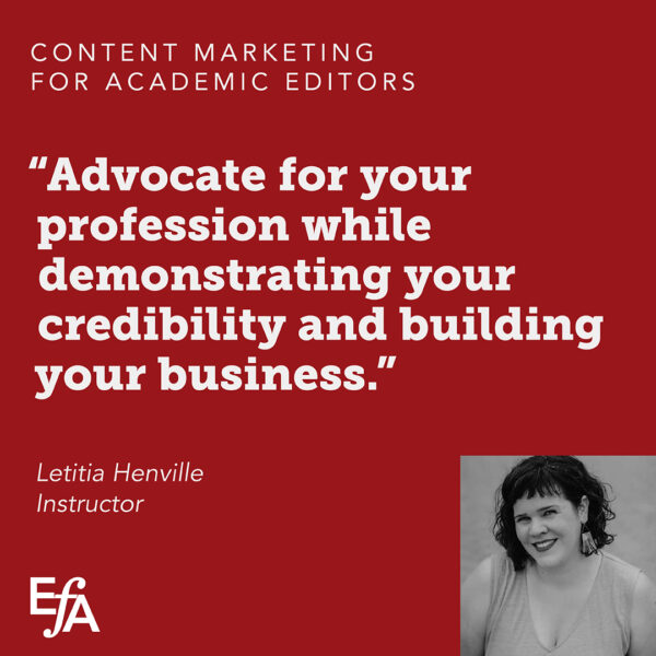 "Advocate for your profession while demonstrating your credibility and building your business." —Letitia Henville, instructor