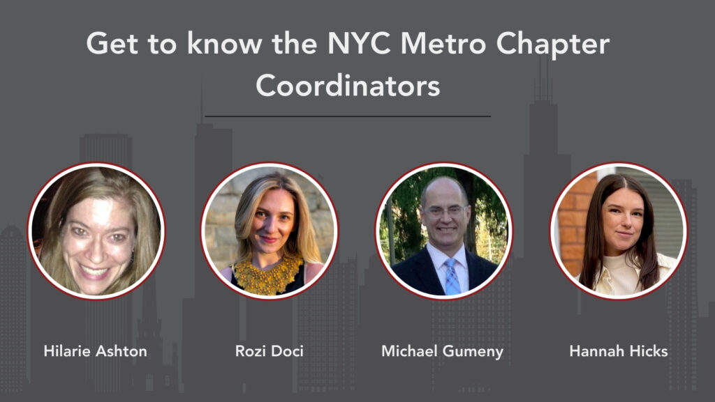 Get to know the NYC Metro Chapter Coordinators